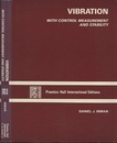 Vibration : With Control, Measurement, and Stability (Soft)  