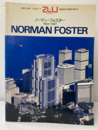（a+u臨時増刊） ノーマン・フォスター作品集 1964-1987  