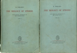 The Biology of Spiders : Vol. 1-2 With Especial Reference to the Danish Fauna 
