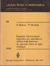 Espaces Harmoniques Associes aux Operateurs Differentiels Lineaires du Second Ordre de Type Elliptique  