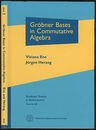 Grobner Bases in Commutative Algebra  