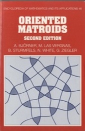 Oriented Matroids : 2nd Edition  