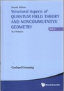 Structural Aspects of Quantum Field Theroy and Noncommutative Geometry : Vol. 1 : 2nd Edition  