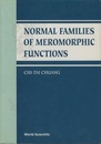 Normal Families of Meromorphic Functions  