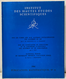 Sur les Corps Lies aux Algebres Enveloppantes des Algebres de Lie/Sur les Constantes de Structure et le Theoreme d’Existence des Algebres de Lie Semi-Simples/Rational Points in Henselian Discrete Valuation Rings  