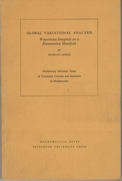 Global Variational Analysis (Soft) Weierstrass Integrals on a Riemannian Manifold 