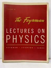 The Feynman Lectures on Physics : Vol. 3 Quantum Mechanics 