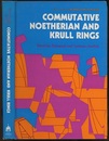 Commutative Noetherian and Krull Rings  