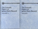 The Scientific Papers of James Clerk Maxwell : Vol. 1-2  