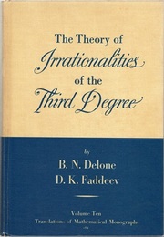 The Theory of Irrationalities of The Third Degree (Hard)  