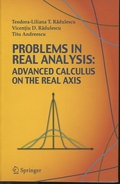 Problems in Real Analysis Advanced Calculus on the Real Axis 