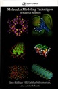 Molecular Modeling Techniques in Material Sciences  