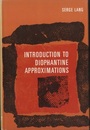 Introduction to Diophantine Approximations : 1st Edition (英) ディオファントス近似論入門 