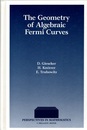 The Geometry of Algebraic Fermi Curves (Hard)  