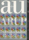 a+u 2011年 4月号 ： (特集) 　アラップ：サスティナブル・デザインの挑戦  