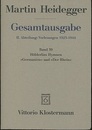 Holderlins Hymnen Germanien und Der Rhein : 3 Auflage Ⅱ. Abteilung: Vorlesungen 1923-1944 （独）ハイデッガー全集第39巻　ヘルダーリンの讃歌『ゲルマーニエン』と『ライン』