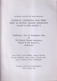 Antarctic Geological Map Series Sheet 28 Central Yamato Mountains Massif B and Massif C  
