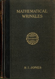 Mathematical Wrinkles for Teachers and Private Learners : Revised Edition  