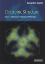 Electronic Structure : 1st Edition (Soft) Basic Theory and Practical Methods 