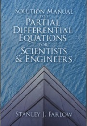Solution Manual for Partial Differential Equations for Scientists and Engineers  