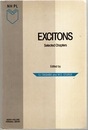 Excitons : Selected Chapters (Soft) (英) 励起子（エキシトン） 