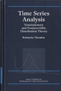 Time Series Analysis : 1st Edition Nonstationary and Noninvertible Distribution Theory (英) 時系列解析