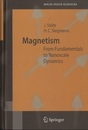 Magnetism From Fundamentals to Nanoscale Dynamics 