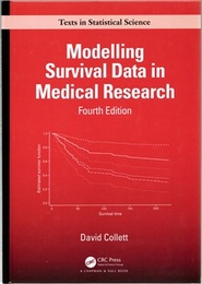 Modelling Survival Data in Medical Research : 4th Edition  