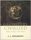 Geometry Civilized (Soft) History, Culture, and Technique 