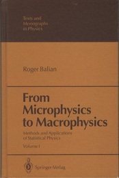 From Microphysics to Macrophysics : Vol.1 Methods and Applications of Statistical Physics 