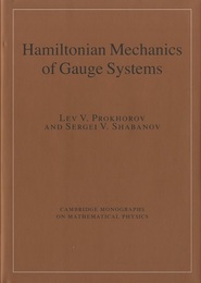 Hamiltonian Mechanics of Gauge Systems  