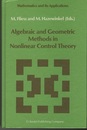 Algebraic and Geometric Methods in Nonlinear Control Theory  