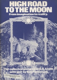 High Road to the Moon From Imagination to Reality 