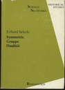 Symmetrie - Gruppe - Dualitat zur Beziehung zweischen theoretischer Mathematik und Anwendungen in Kristallographie und Baustatik des 19.Jahrhunderts 