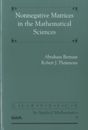 Nonnegative Matrices in the Mathematical Sciences  