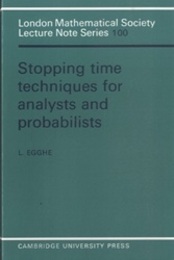 Stopping Time Techniques for Analysis and Probbilists  