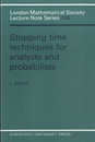 Stopping Time Techniques for Analysis and Probbilists  