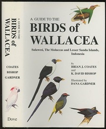 A Guide to the Birds of Wallacea Sulawesi, The Moluccas and Lesser Sunda Islands, Indonesia (英) ウォレシアの鳥類ガイド