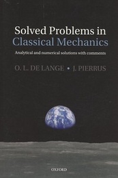 Solved Problems in Classical Mechanics Analytical and Numerical Solutions with Comments 
