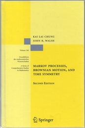 Markov Processes, Brownian Motion, and Time Symmetry : 2nd Edition (Hard)  