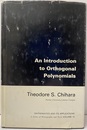 An Introduction to Orthogonal Polynomials  