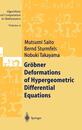 Grobner Deformations of Hypergeometric Differential Equations (Hard)  