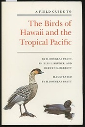 A Field Guide to the Birds of Hawaii and the Tropical Pacific (Soft)  