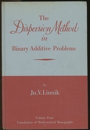The Dispersion Method in Binary Additive Problems  