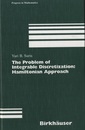 The Problem of Integrable Discretization: Hamiltonian Approach  