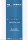 Interaction of Combinatorics and Representation Theory  