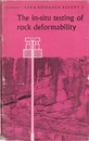 The in-situ testing of rock deformability  