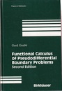 Functional Calculus of Pseudodifferential Boundary Problems：2nd edition  