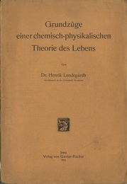 Grundzuge einer Chemisch-Physikalischen Theorie des Lebens  