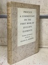 Proclus : A Commentary on the First Book of Euclid’s Elements (Hard) (英) プロクロス：ユークリッド原論第1巻注釈 